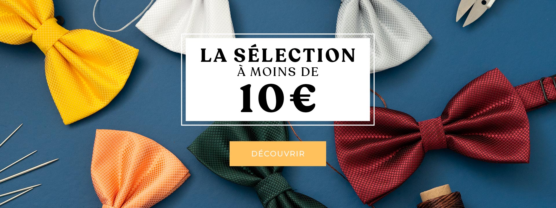 selection moins de 10 euros unipap's